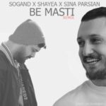 دانلود آهنگ جدید سینا پارسیان به مستی (شایع)