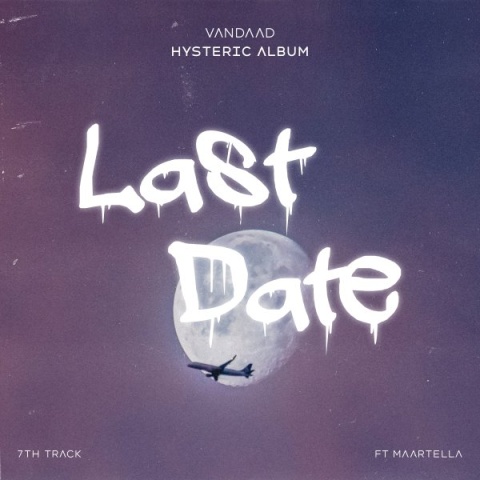 آهنگ Last Date ونداد و Maartella