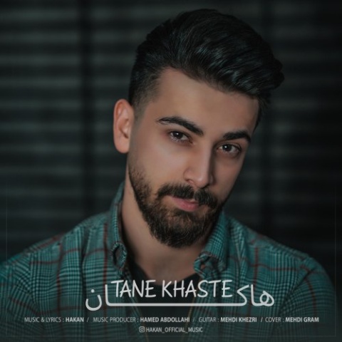 آهنگ تنه خسته هاکان