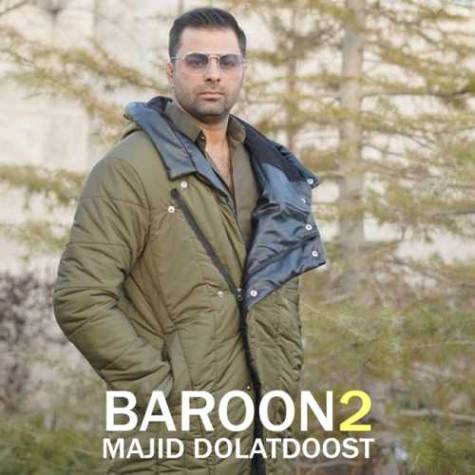 آهنگ بارون 2 مجید دولت دوست