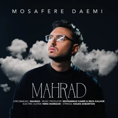 آهنگ مسافر دائمی مهراد
